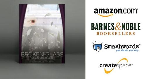 Product picture Broken Glass an Alicia Jacobs Novel